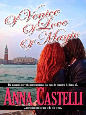 cover image of Of Venice, of Love, of Magic